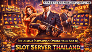 informasi slot server Thailand